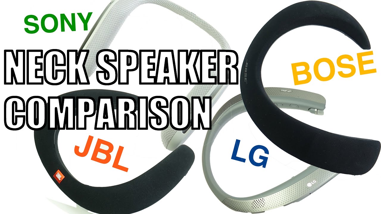 Ultimate Neck Speaker Comparison :  Bose vs JBL vs Sony vs LG