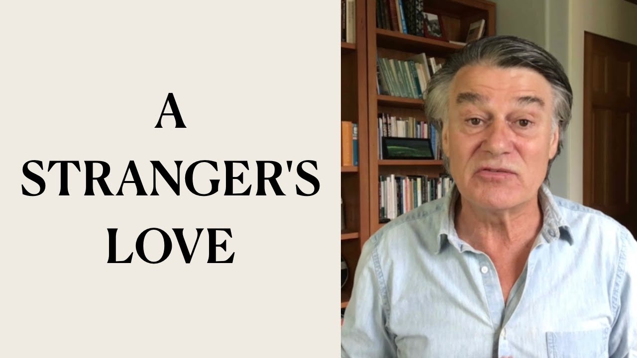A Stranger's Love