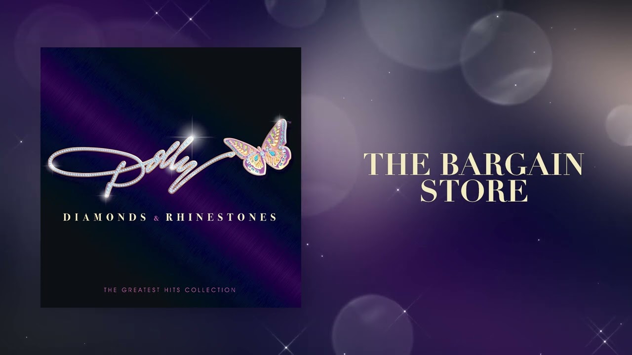 Dolly Parton - The Bargain Store (Official Audio)