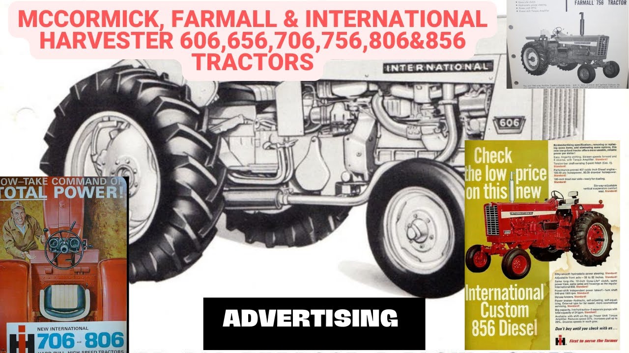 Тракторы International Harvester IH 606, 656, 706, 756, 806 и 856