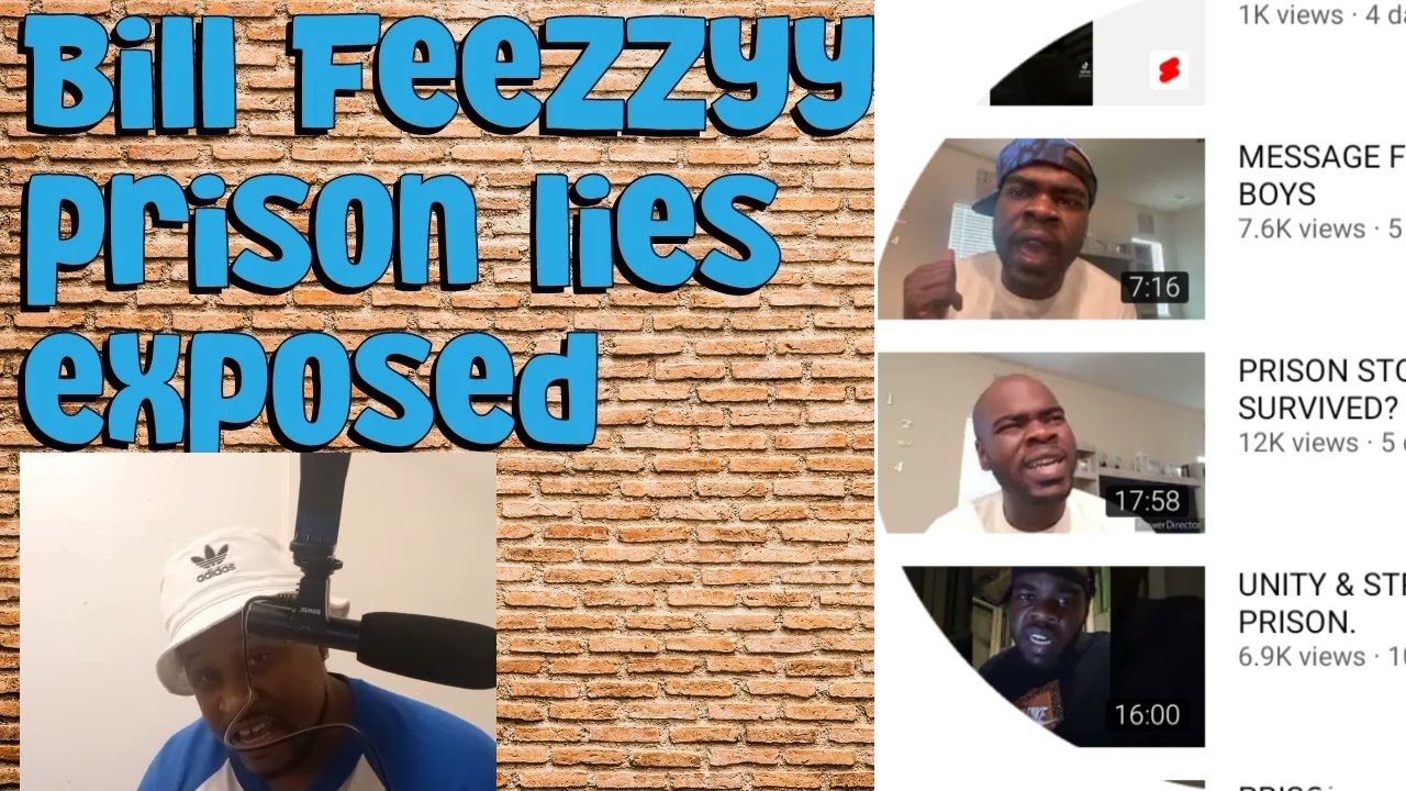 Bill Feezzyy and prison lies exposed subscribe to B Realism