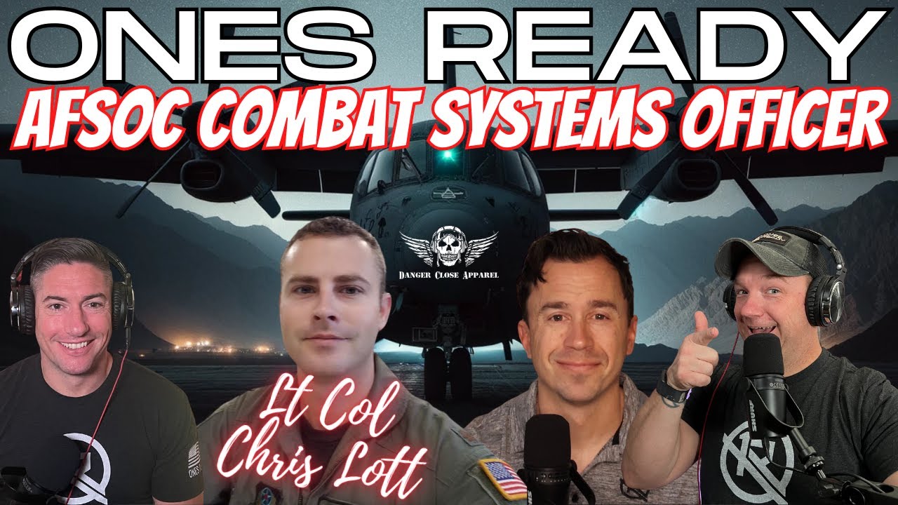 Ep 293: AFSOC Combat Systems Officer Lt Col Chris Lott