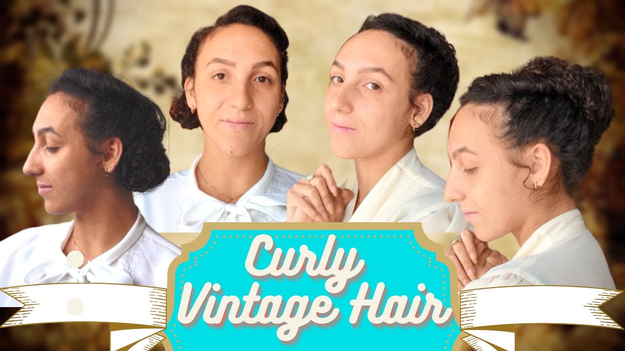 NO HEAT - Quick & Easy Vintage Hairstyles for Curly Hair | Updos Inspired by the 1940s and 1950s