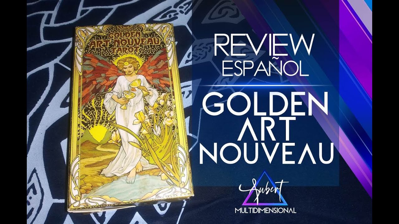 Review en Español GOLDEN ART NOUVEAU TAROT