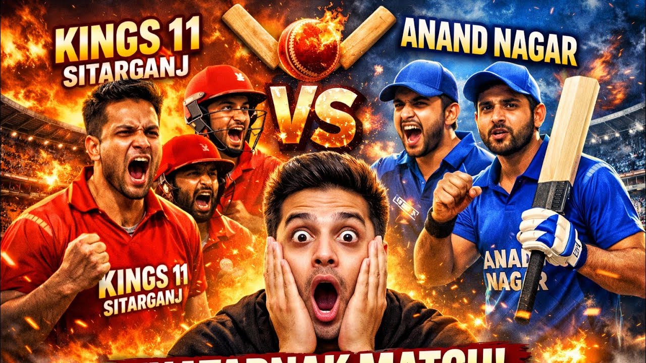 Cricket ka sabse khatarnak match 😱 | Kings 11 Sitarganj vs Anand Nagar 🔥”