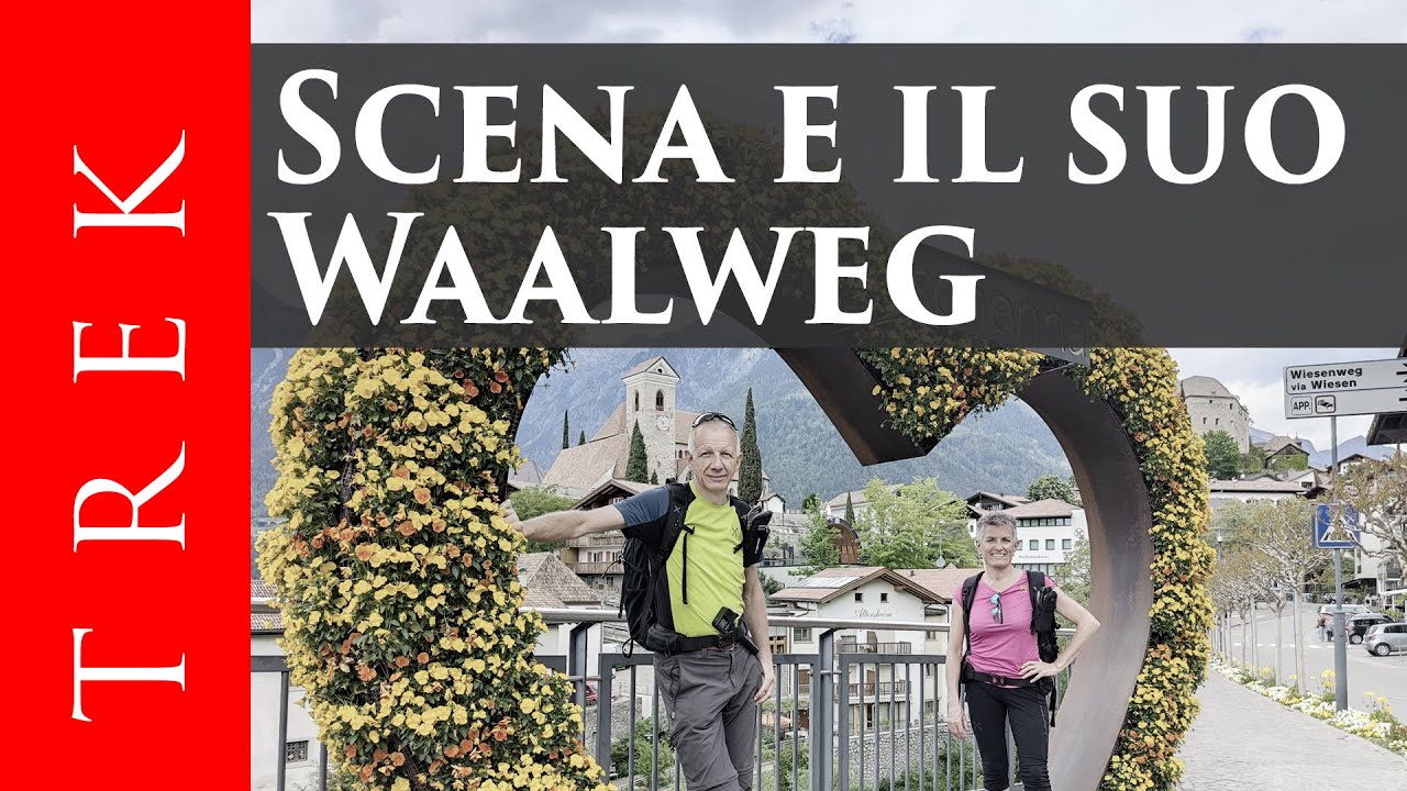 Scena e il suo Waalweg