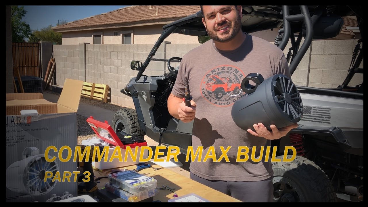 My 2017 Can Am Commander Max Build (Part 3 of 4)