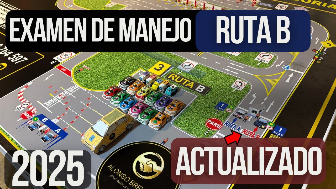Examen de manejo RUTA B explicado al detalle