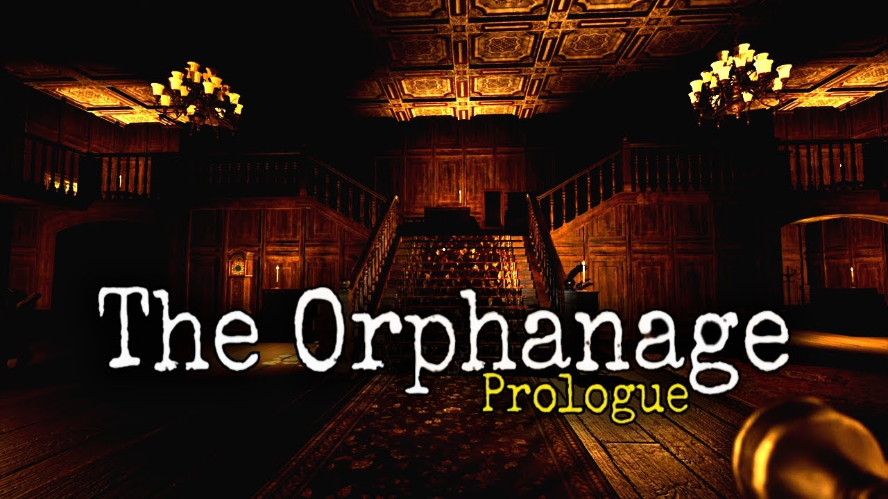 The Orphanage Prologue - Indie Horror Game (No Commentary)