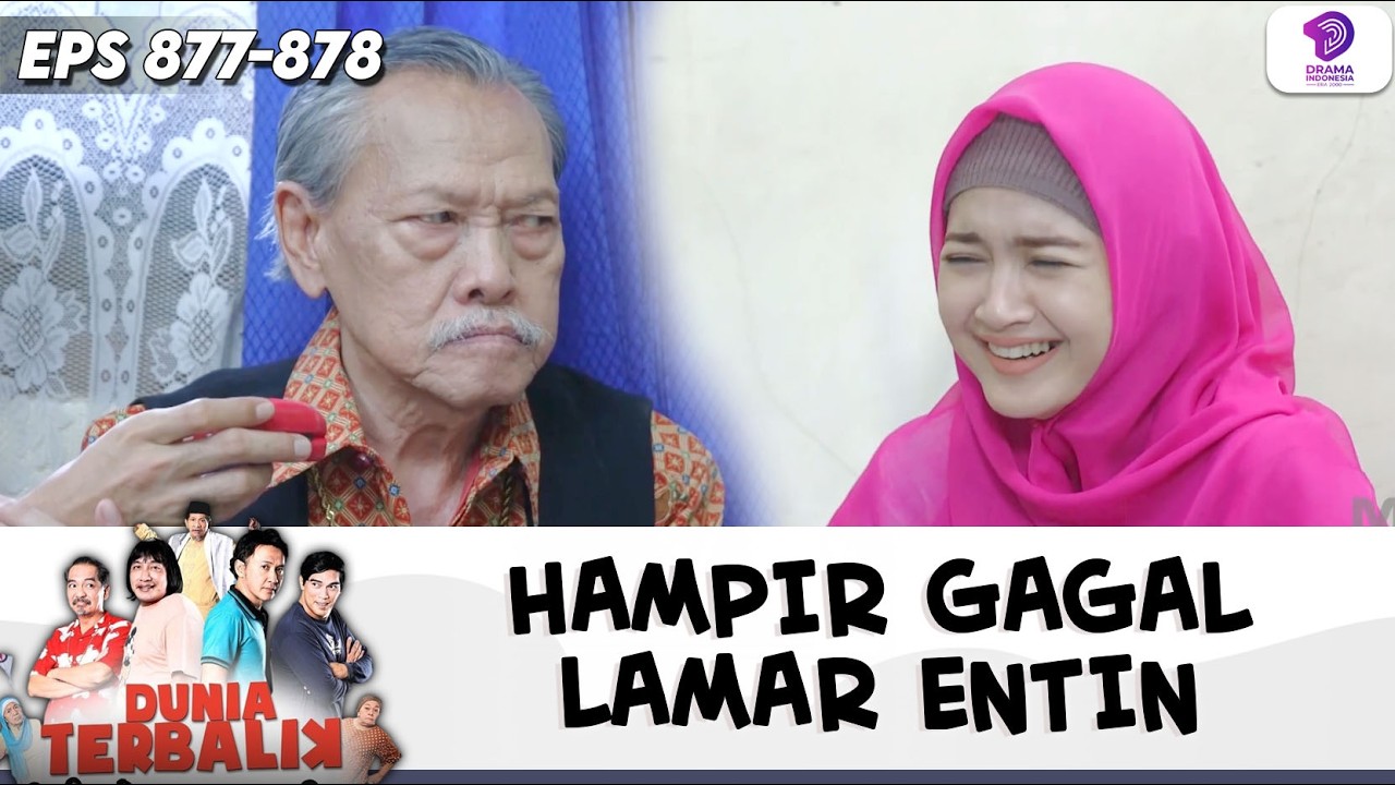 WAK SAIN CEMBERUT! CINCIN LAMARANNYA DI UMPETIN AKUM !! | DUNIA TERBALIK | EPS.877-878 (2/6)