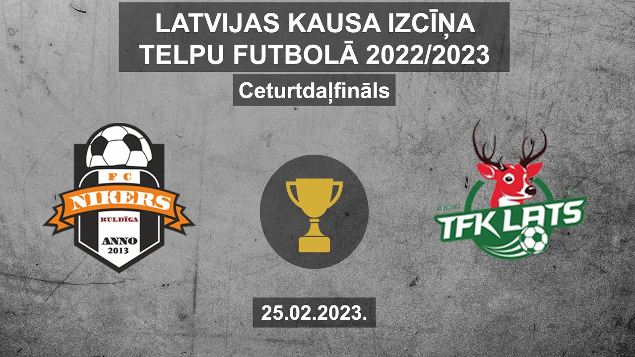 FC Nikers - TFK LATS [Latvijas kausa izcīņa 2022/2023 Highlights]
