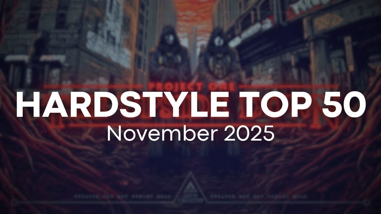 HARDSTYLE TOP 50 | November 2025