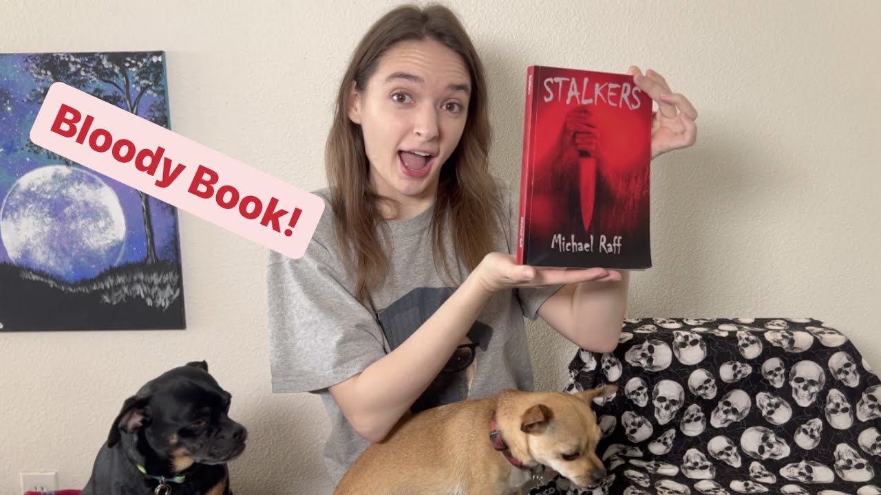 Bookin' it with Bailee Bob - Stalkers by Michael Raff / Book Review