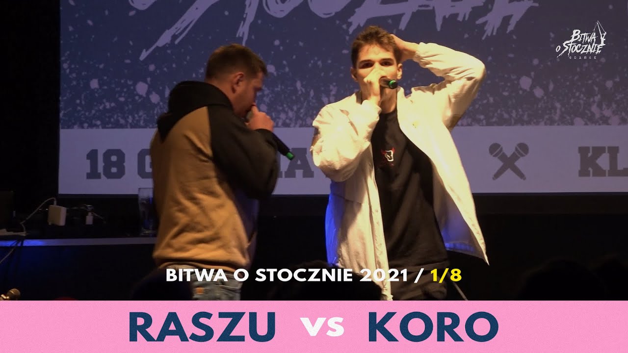 Raszu vs Koro - 1/8 - Bitwa o Stocznie 2021