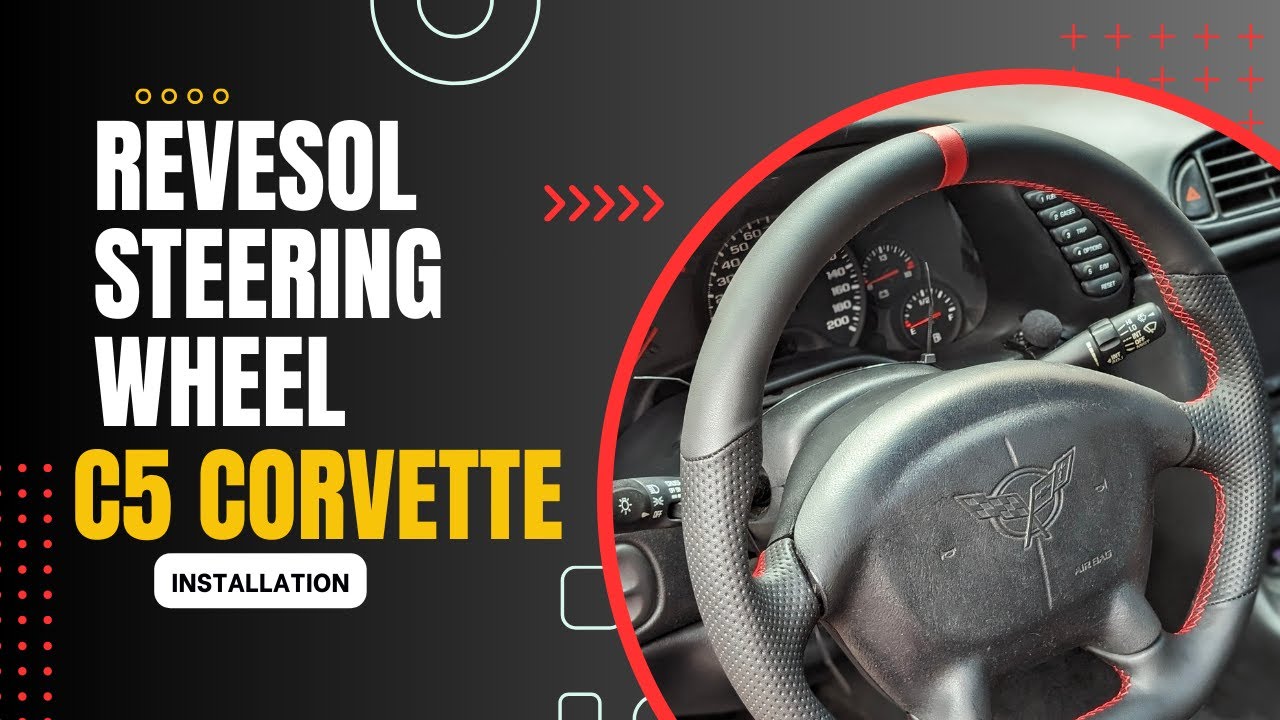 Установка рулевого колеса Revesol Corvette 2001 года