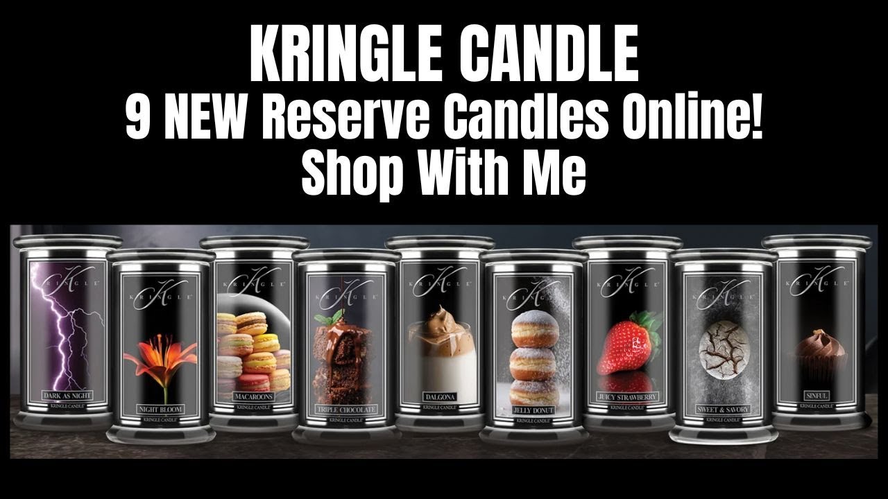 KRINGLE CANDLE 9 NEW Reserve Candles Online! Shop With Me!