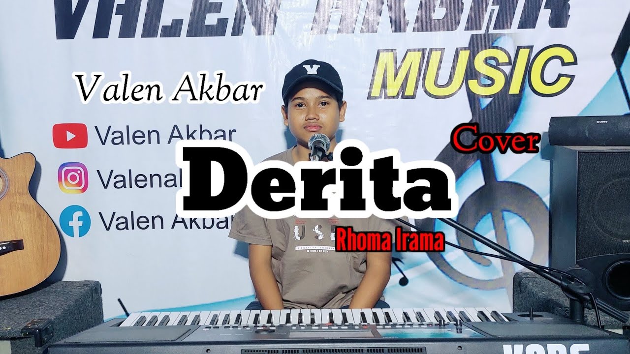 DERITA || RHOMA IRAMA || BY VALEN AKBAR - COVER - ( TANPA PROSES EDITING )