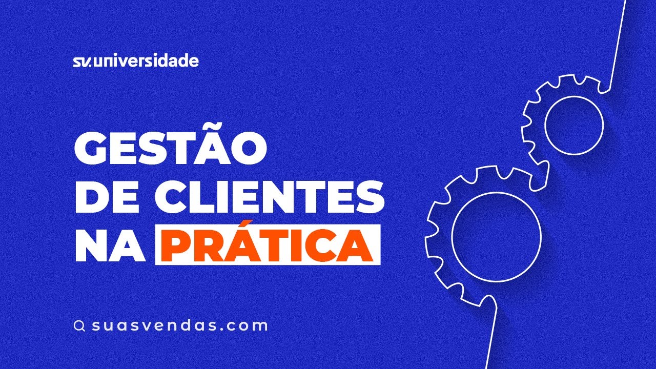 [SV.CRM] Treinamento de Gest&atilde;o de Clientes