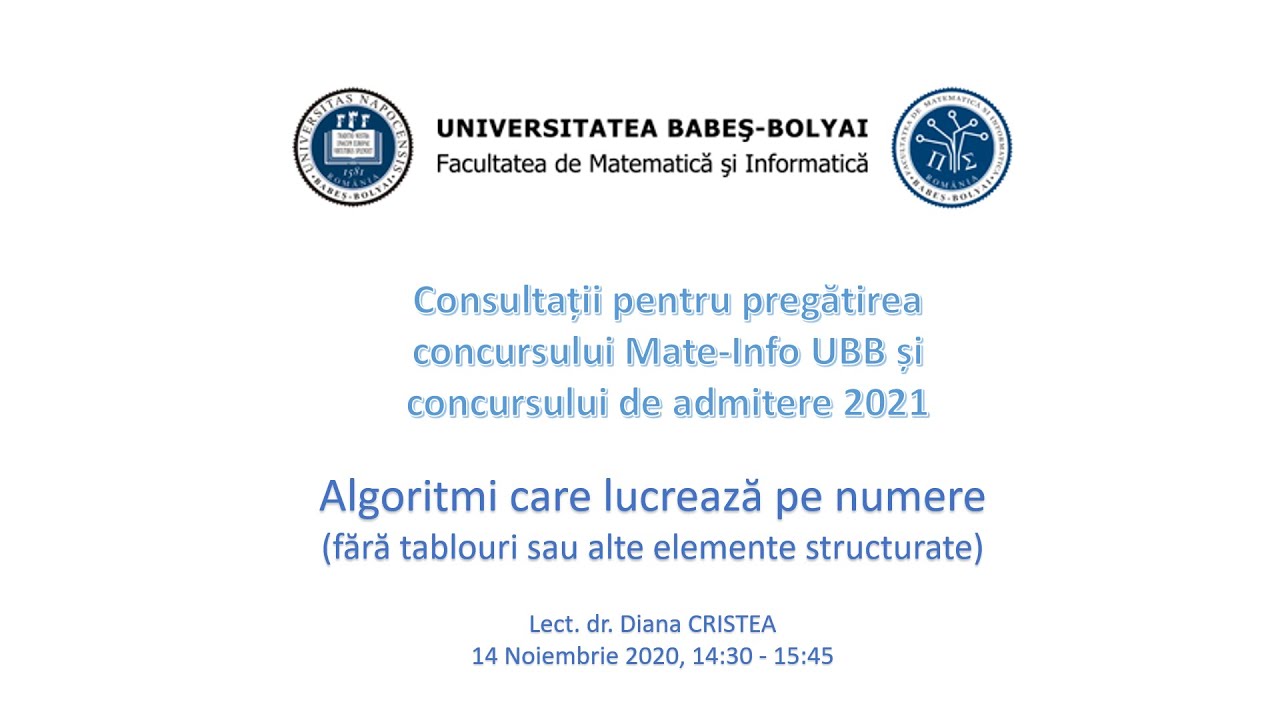 Consultații Mate-Info UBB | Algoritmi care lucrează pe numere 2