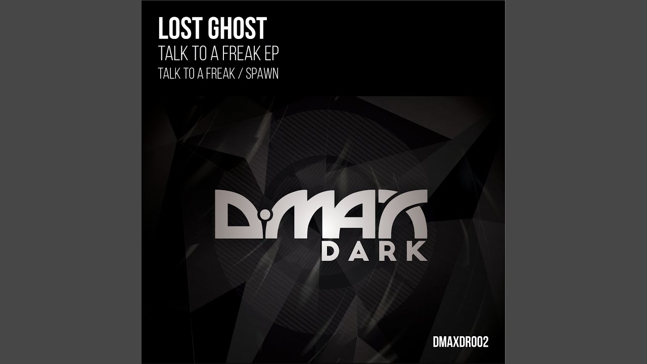 Talk To A Freak (Original Mix)
