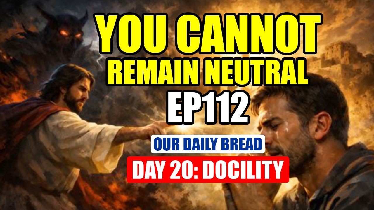 You Cannot Remain Neutral | Luke 11 Lenten Reflection | EP112