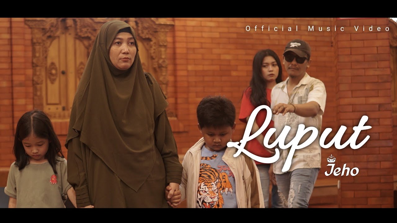 LUPUT - Jeho  (Official Music Video)