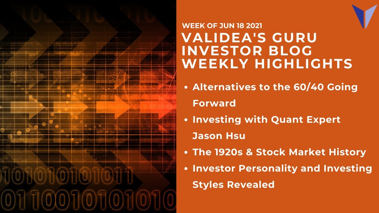 Weekly Guru Investor Highlights: 60-40, Factor Investing in China and Your Personality & Investing