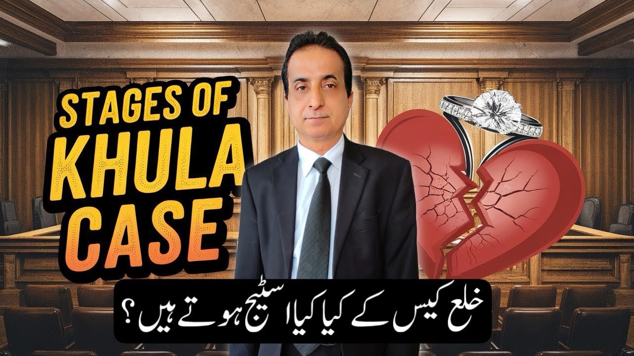 Stages of Khula Case | Iqbal International Law Services&reg;