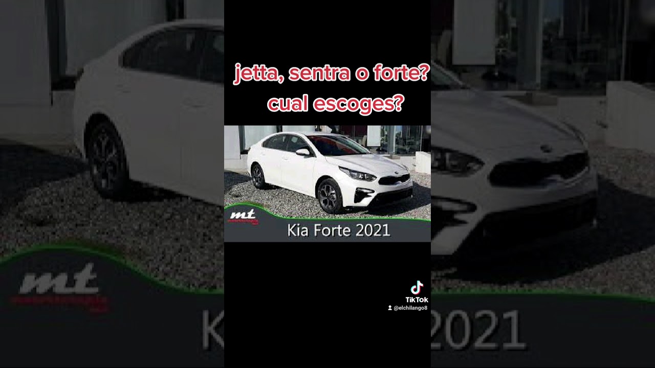 jetta, sentra o forte ?