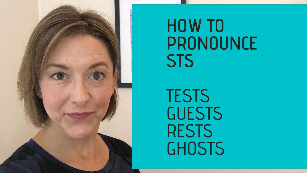 Learn to Pronounce TESTS, GUESTS, RESTS, GHOSTS - STS Ending in #English Pronunciation Lesson