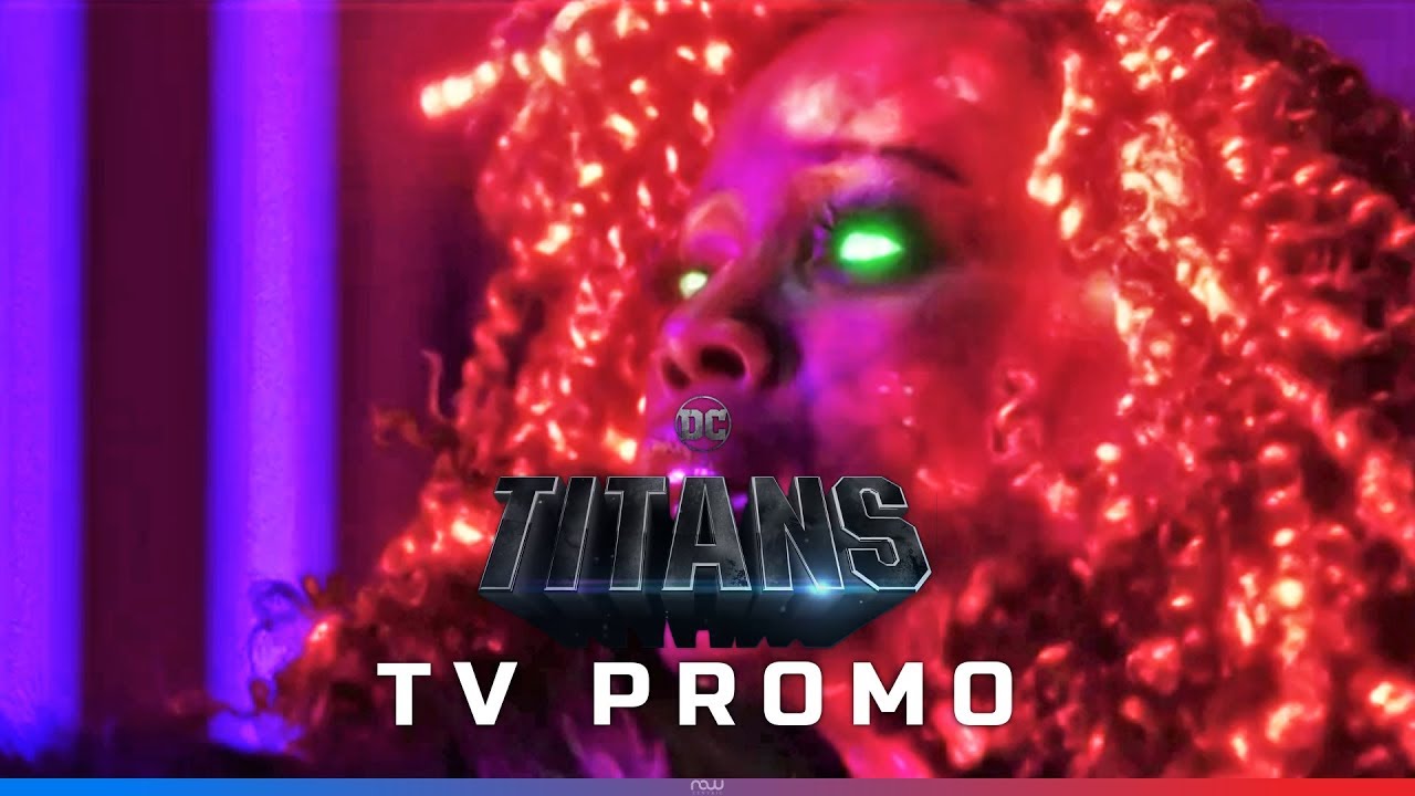 TITANS &ndash; &lsquo;Starfire&rsquo; Promo