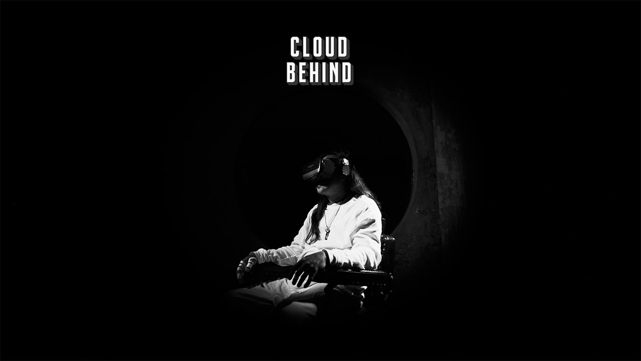 Cloud Behind  - โลกส่วนตัว (Official MV)