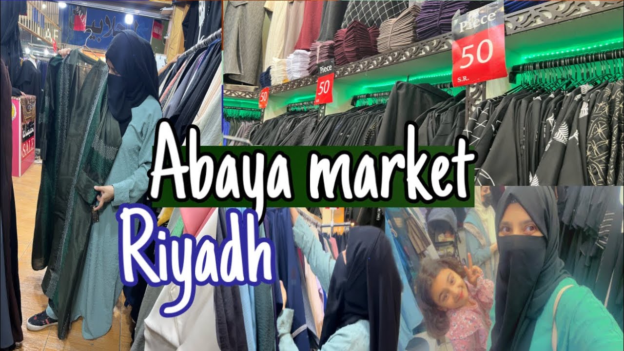 Dirah Abaya market in Riyadh || 30sr to 100sr abaya|| abaya collection:@sweetvlog