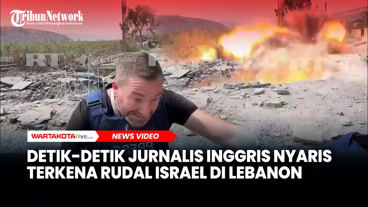 Detik-detik Jurnalis Inggris Nyaris Terkena Rudal Israel di Lebanon