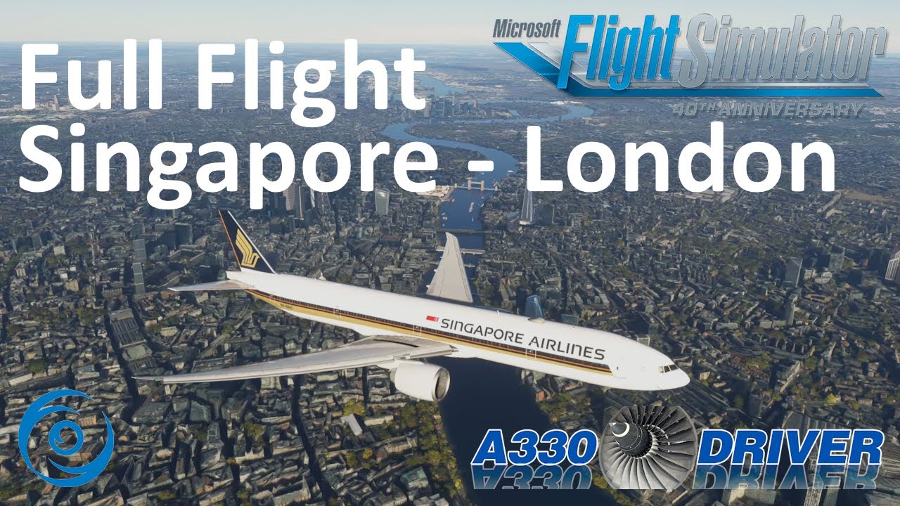PMDG 777 Singapore - London | FULL FLIGHT | Real Airline Pilot