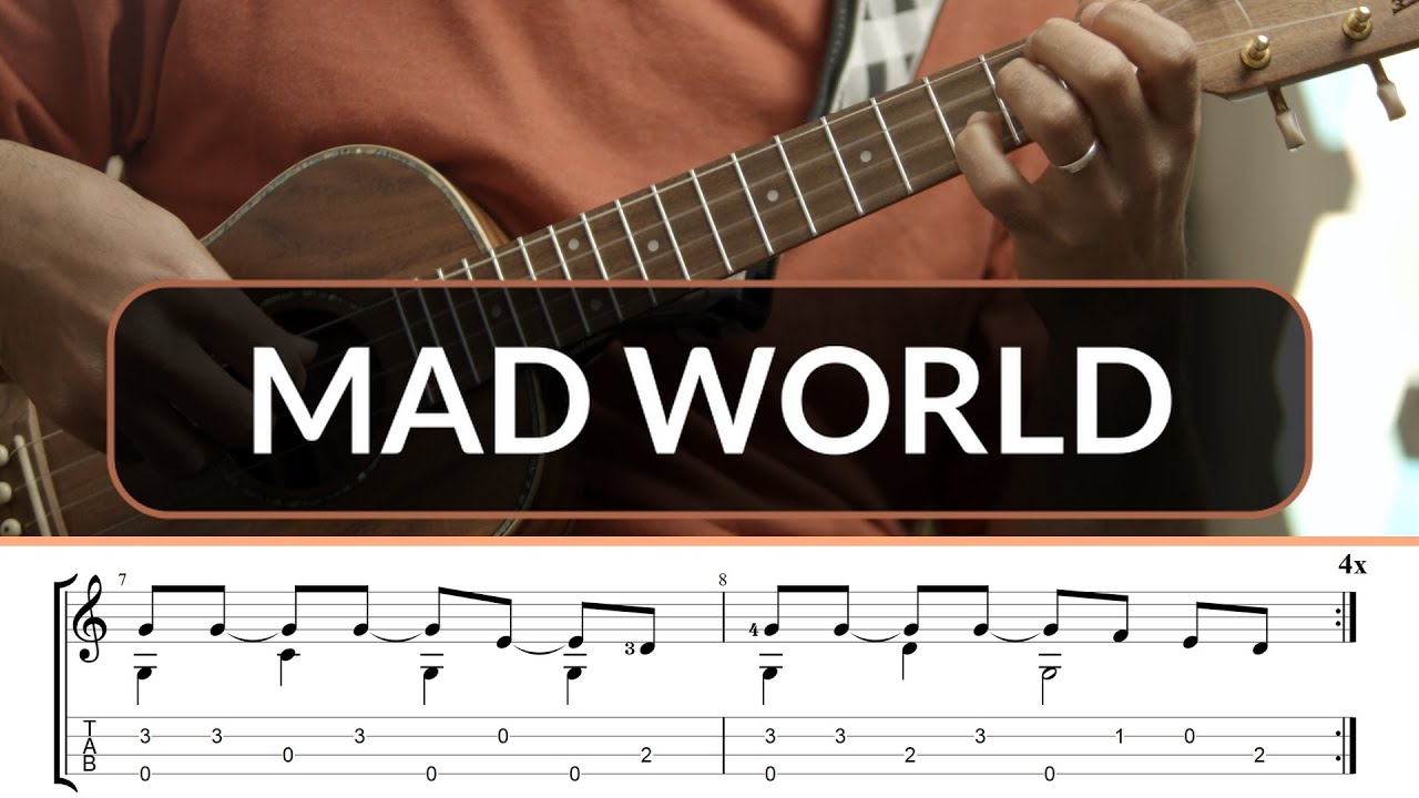 Mad World - Gary Jules &  Michael Andrews | Ukulele Fingerstyle TAB | Grade 3+