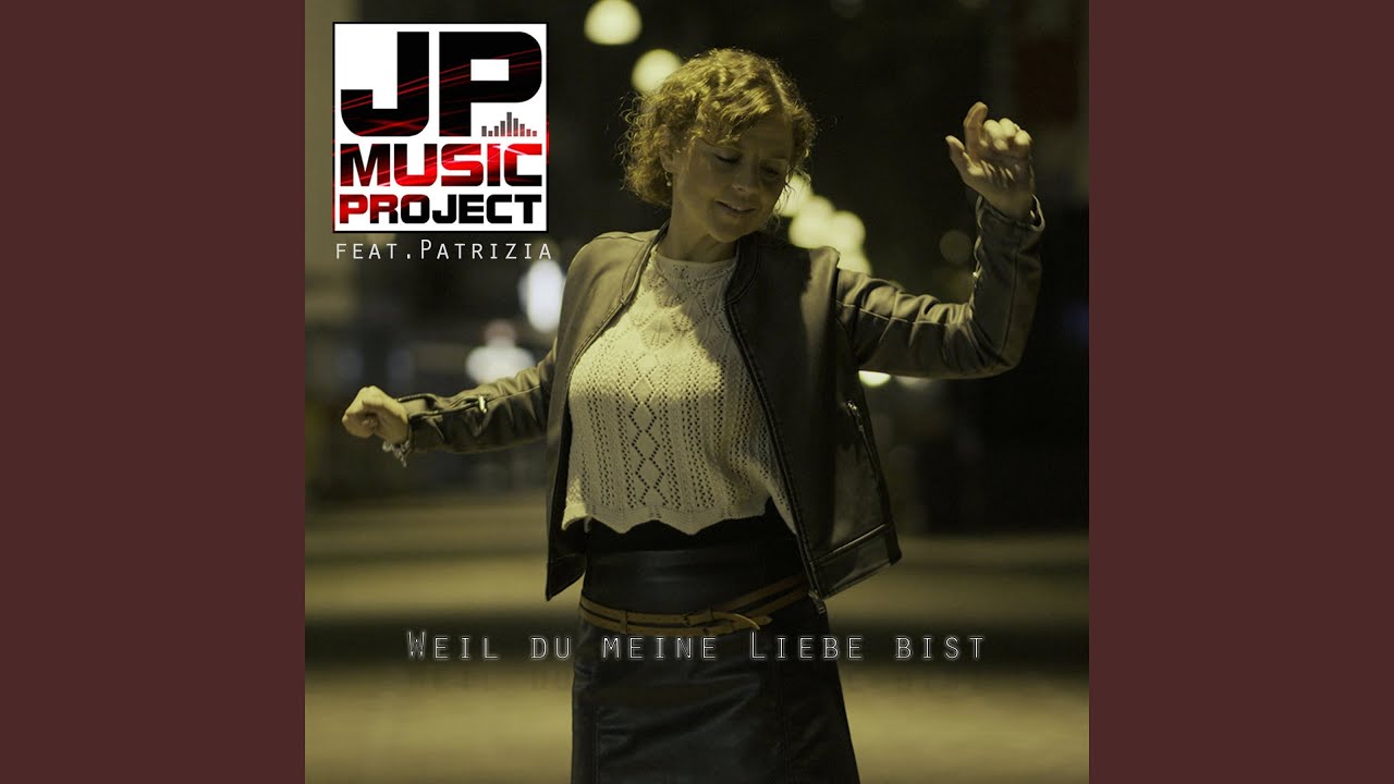 Weil du meine Liebe bist