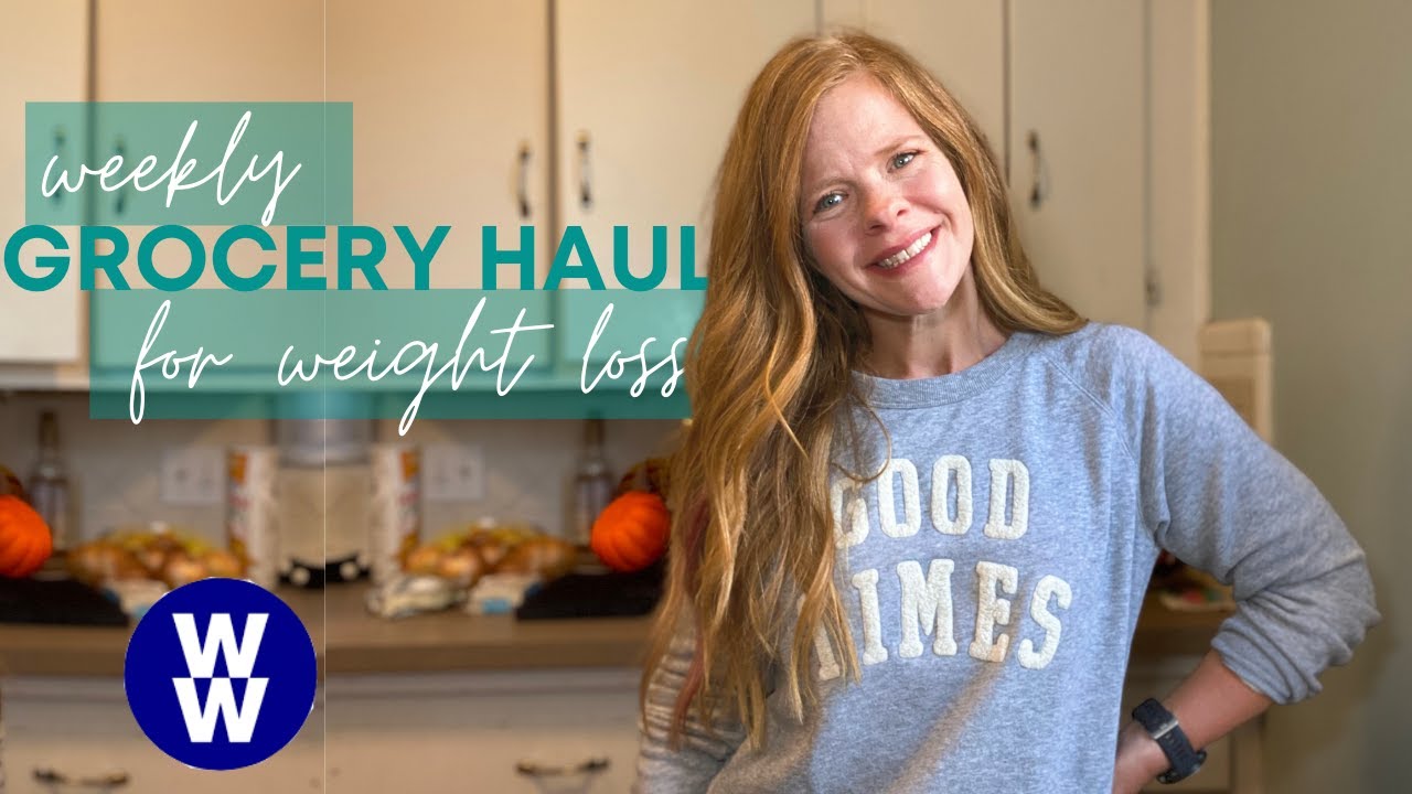 HEALTHY GROCERY HAUL AND MEAL IDEAS FOR WEIGHT LOSS | WW Green | Family of 4