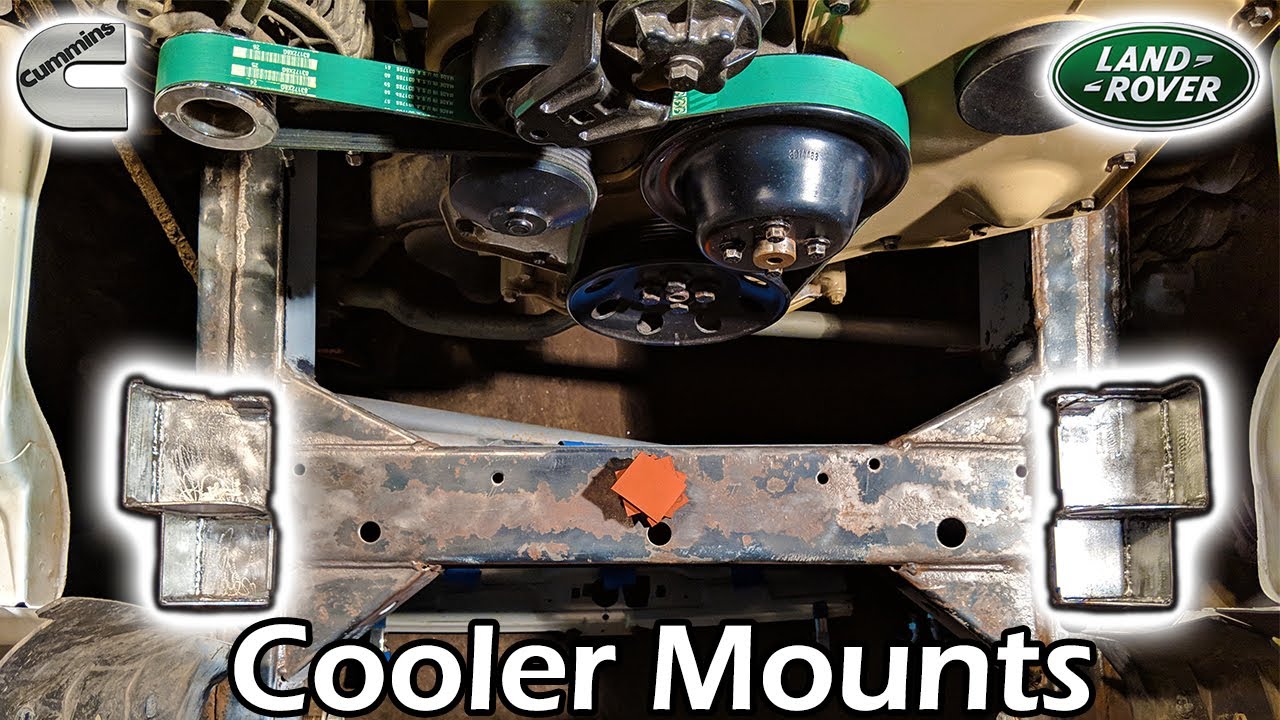 Radiator & Intercooler Mounts × 4BT Cummins Discovery #26 [Land Rover Build]