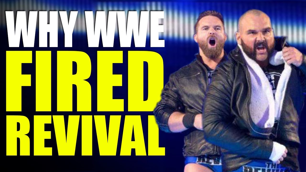 REAL Reasons Why WWE FIRED The Revival!