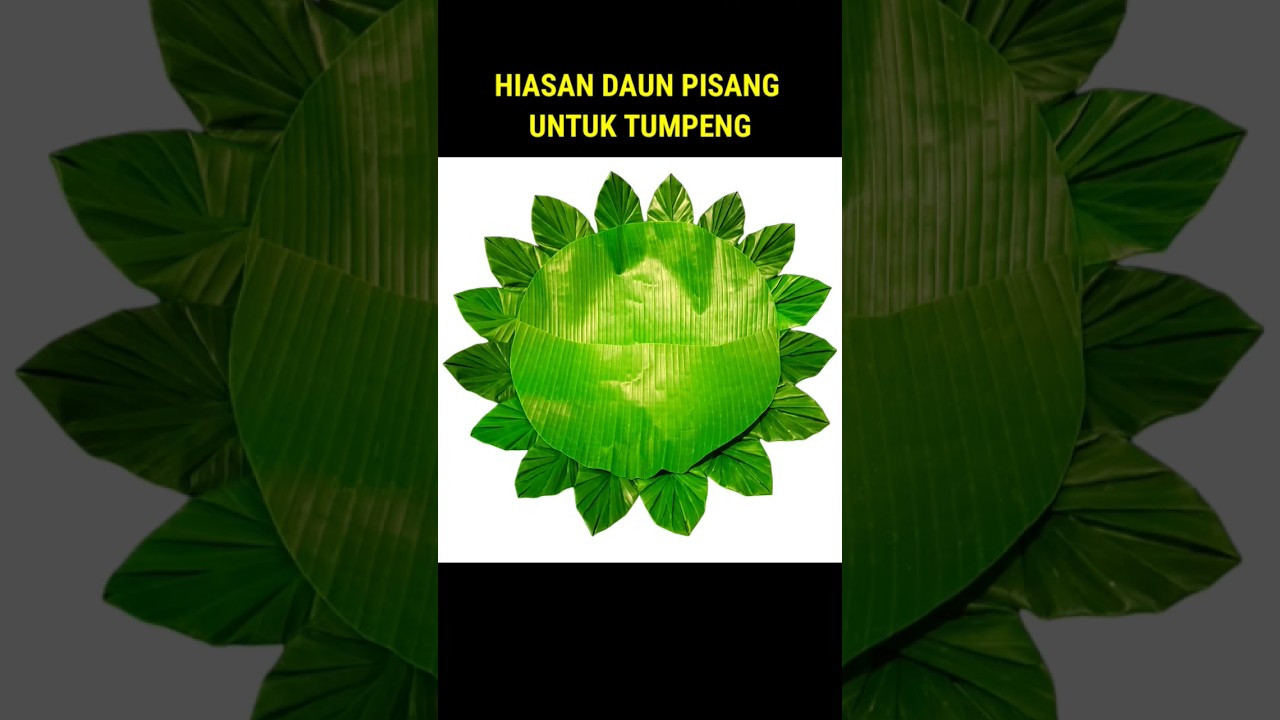 Hiasan Daun Pisang Untuk Tumpeng #hiasantumpeng #caramelipatdaunpisang