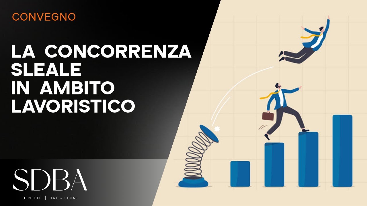 La concorrenza sleale in ambito lavoristico