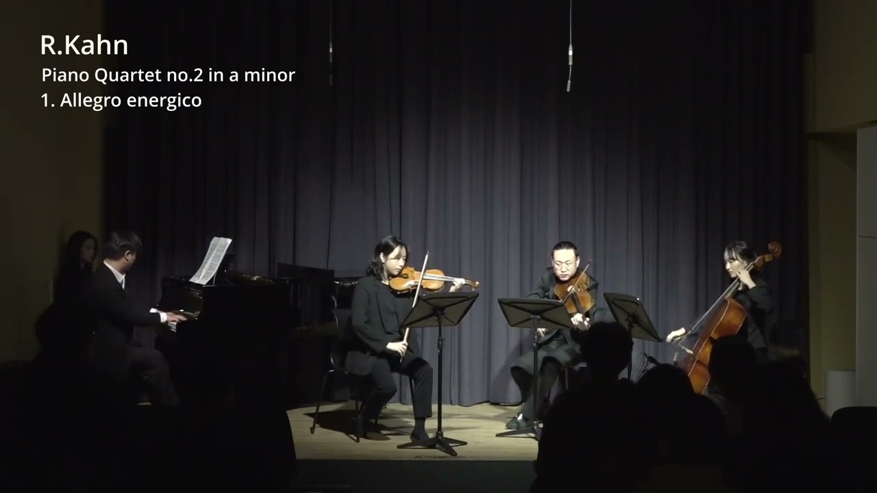 Robert Kahn : Piano Quartet No. 2 in A minor Op. 30