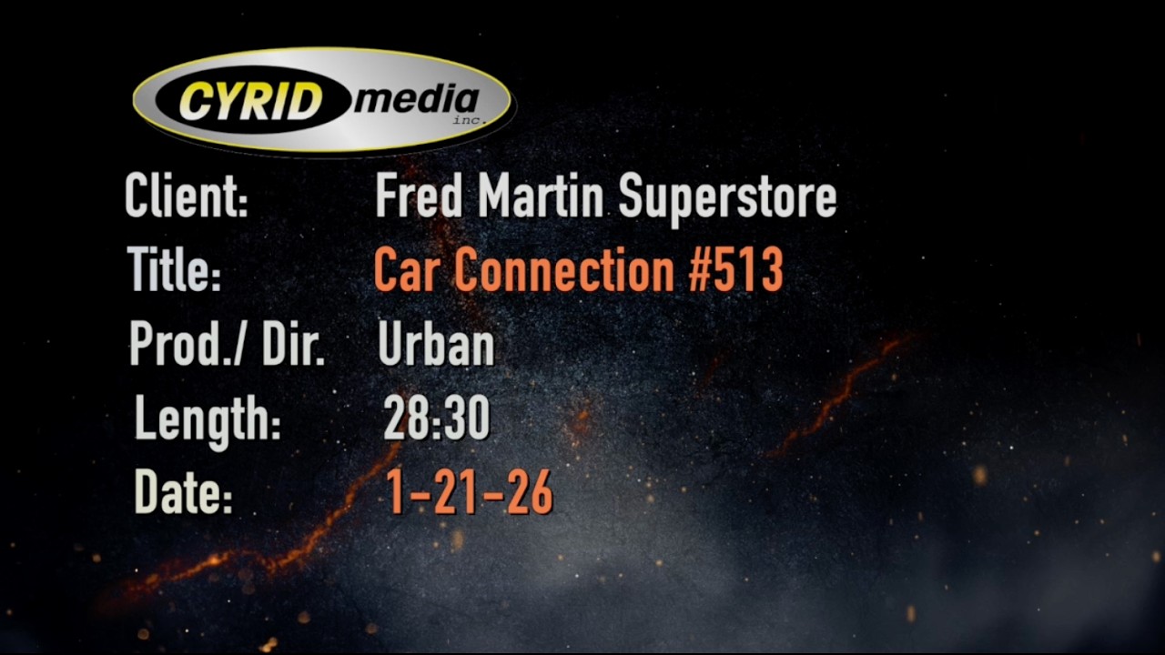 Fred Martin Superstore's Car Connection Episode #513