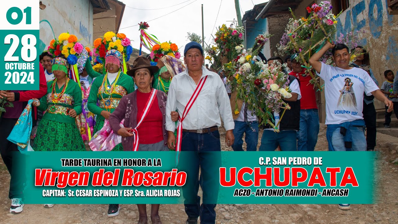 SAN PEDRO UCHUPATA 2024 - Gran Tarde Taurina : Capitán Sr CESAR ESPINOZA Y Esposa -  VIDEO 1