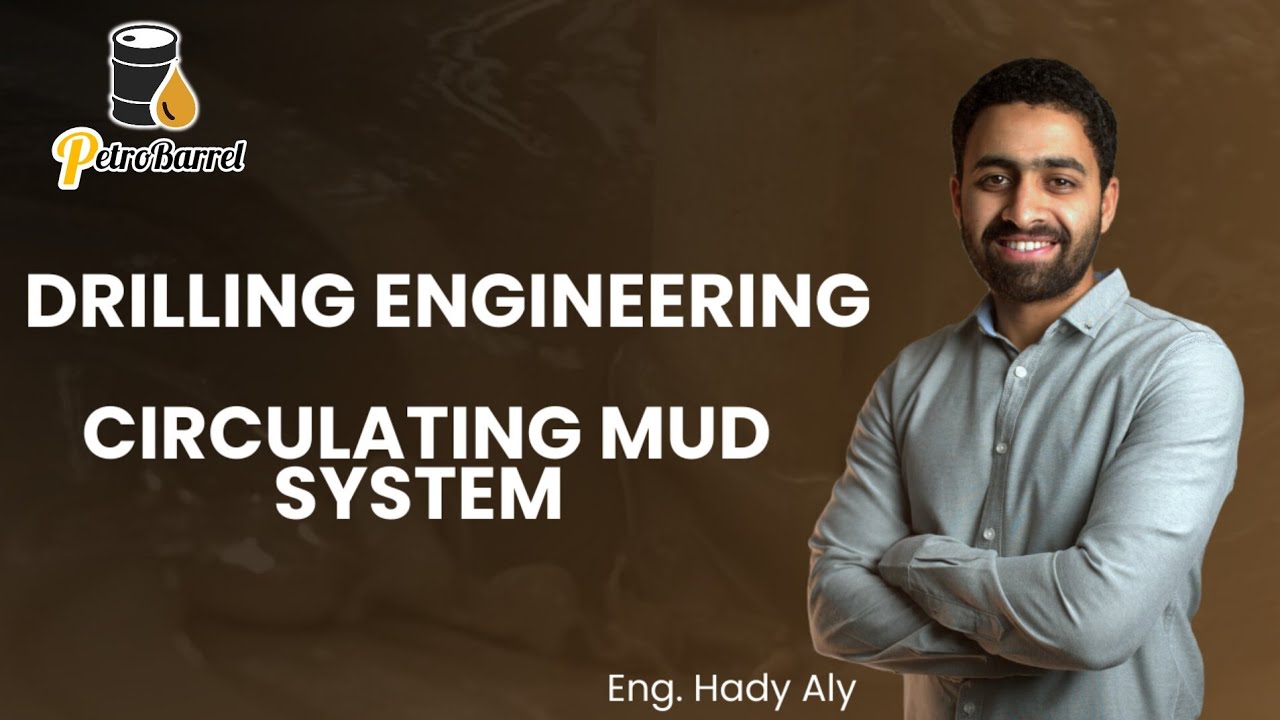 شرح Circulating Mud System with animation from 