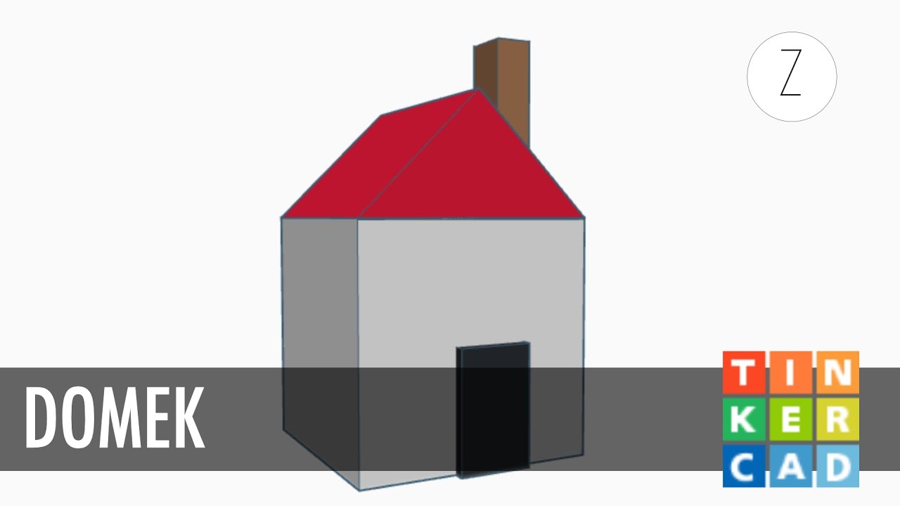 MODELOWANIE DOMKU | Tinkercad #6