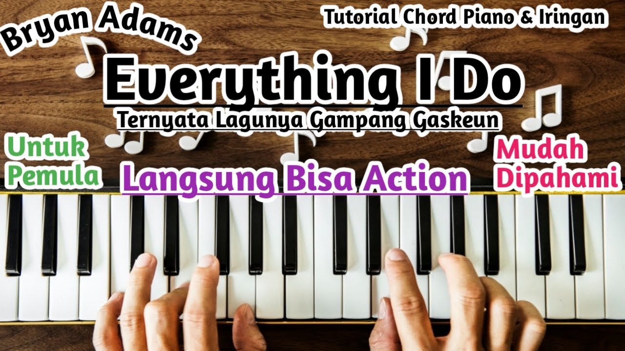 Chord Piano Everything I Do Bryan Adams
