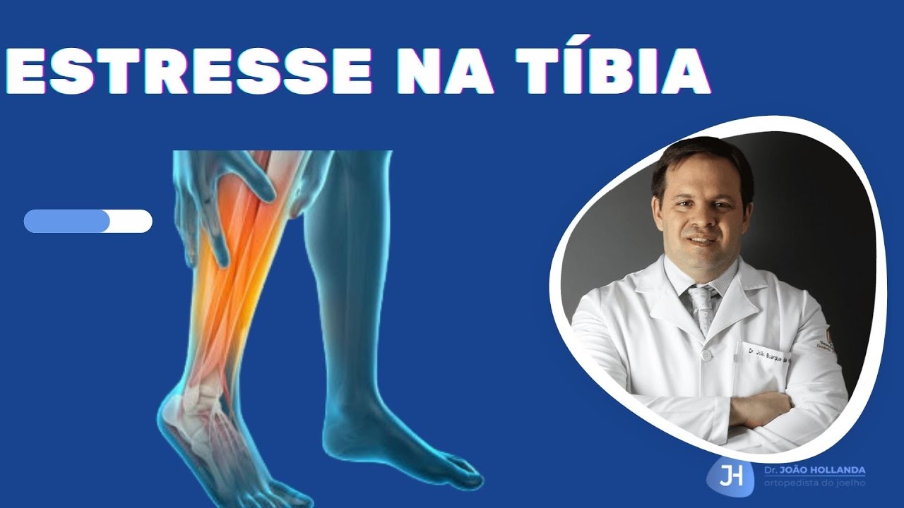 Fratura por estresse na tíbia