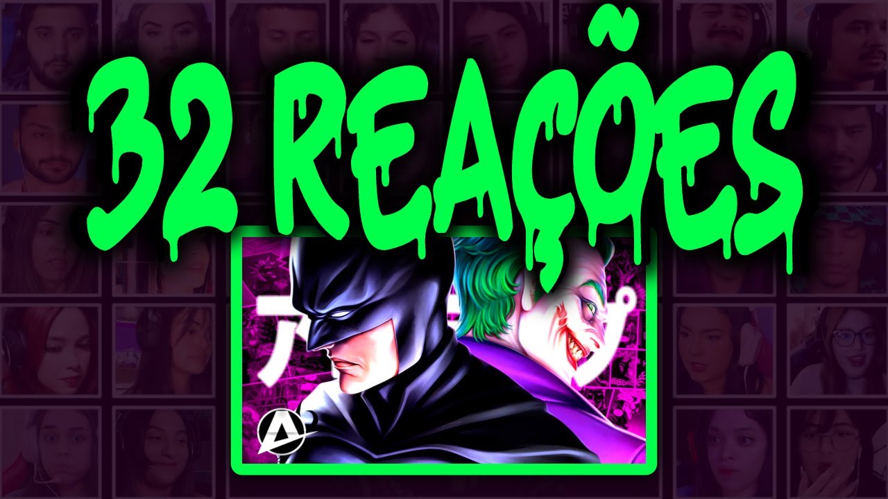 MULT REACT | OS TRÊS FINAIS - BATMAN E CORINGA | ANIRAP